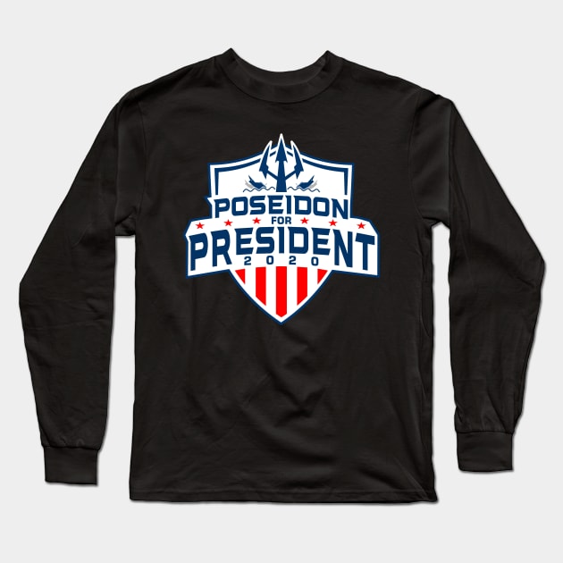 Poseidon for president -  funny Anti-Trump Election  T-Shirt Long Sleeve T-Shirt by enigmatyc